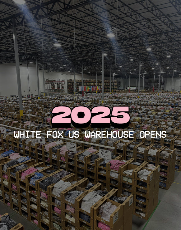 White Fox UK warehouse opened in 2024.